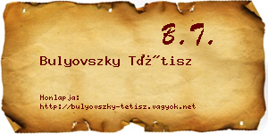 Bulyovszky Tétisz névjegykártya